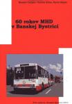 60 rokov MHD v Banskej Bystrici